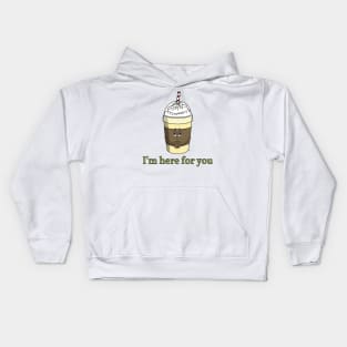 Coffee To Go With Whipped Cream - I'm Here For You Kids Hoodie